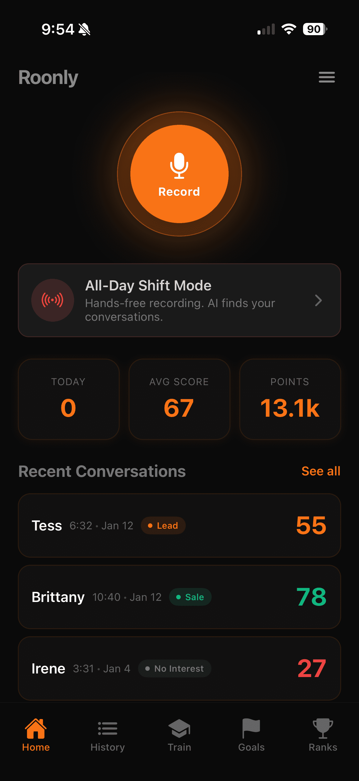 The Roonly app's home screen: a Record button, All-Day Shift Mode for hands-free recording, today's stats and the rep's recent conversations with their scores